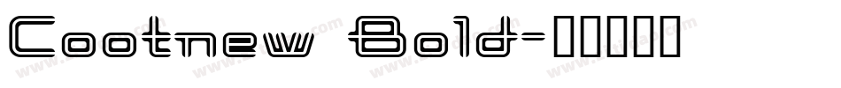 Cootnew Bold字体转换